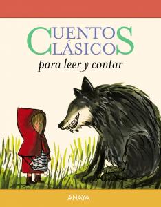 Cuentos clásicos para leer y contar