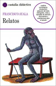 RELATOS (F.Ayala). CASTALIA.