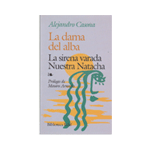 LA DAMA DEL ALBA/LA SIRENA VARADA NUESTA NATACHA