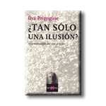 ¿Tan sólo una ilusión?