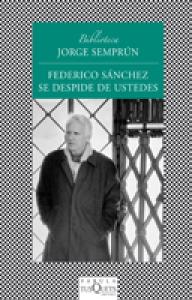 Federico Sánchez se despide de ustedes