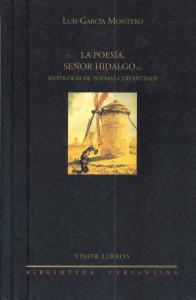 La poesía señor hidalgo antología de poemas cervantinos