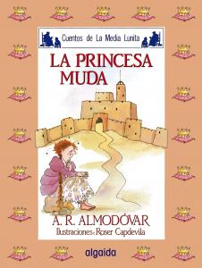 Media lunita nº 5. La princesa muda