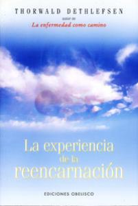 La experiencia de la reencarnación