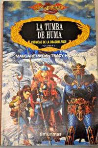 DRAGONLANCE:TUMBA DE HUMA