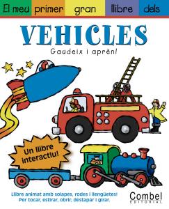 El meu primer gran llibre dels vehicles