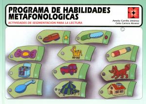 Programa de Habilidades Metafonológicas. Actividades de segmentación para la lec