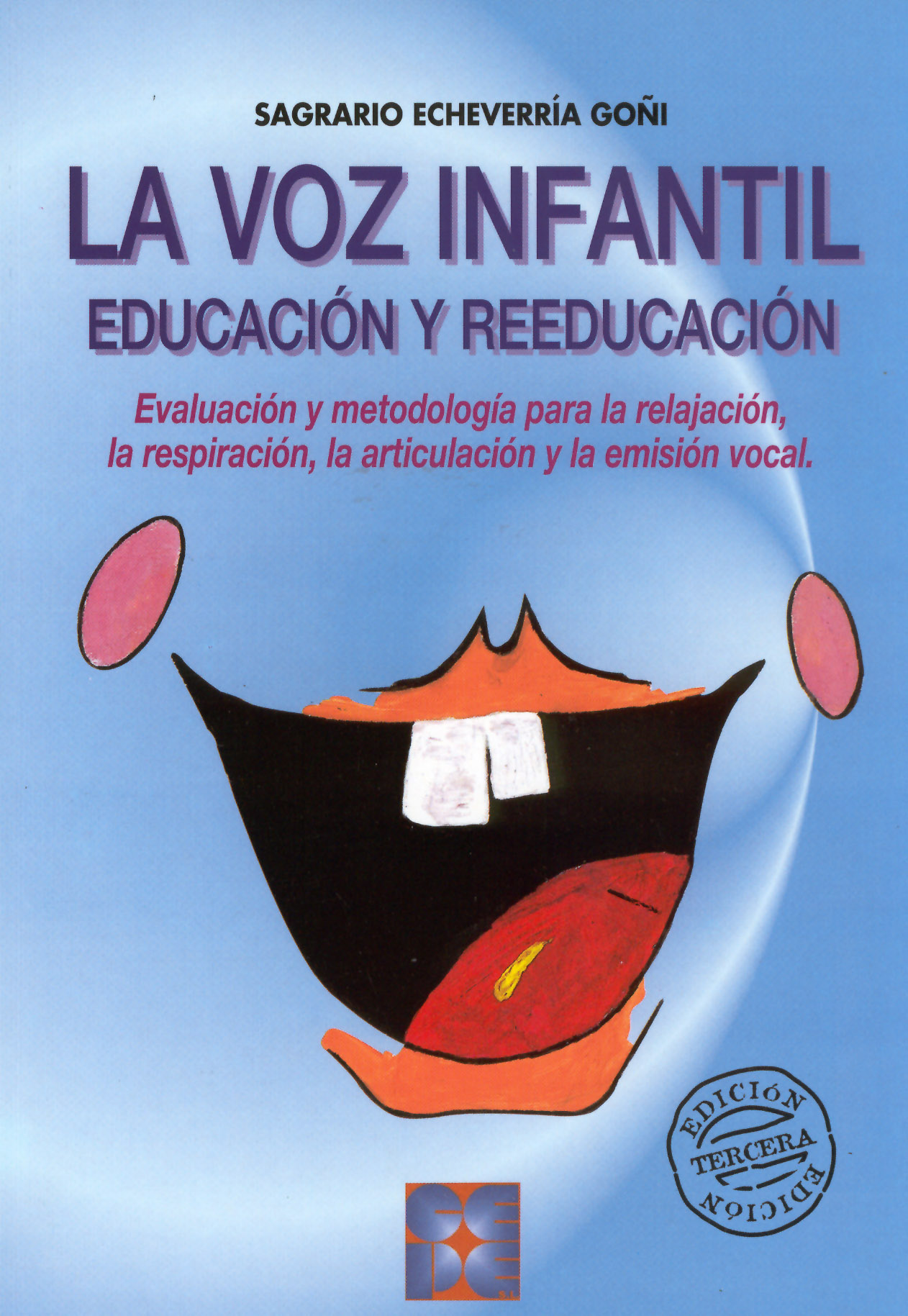 Educación y Reeducación de la Voz Infantil