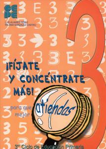 ¡Fíjate y Concéntrate Más! Cuaderno 3