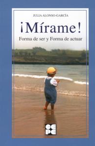 ¡Mírame! Forma de Ser y Forma de Actuar en niños con T.G.D.