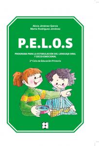 PELOS. Programa para la estimulación del lenguaje oral y socio-emocional. 3º y 4