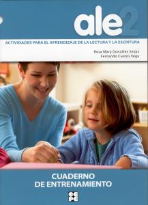 ALE 2. Actividades para el aprendizaje de la lectura y la escritura. Cuaderno de