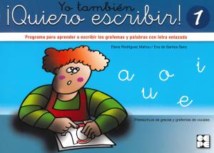 Yo también ¡Quiero Escribir! 1