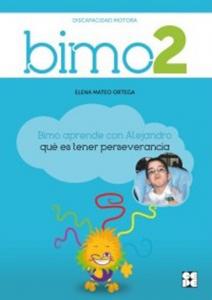 BIMO 2. (Discapacidad motora). Valor de la perseverancia