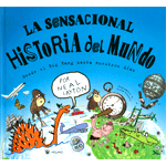 La Sensacional Historia del Mundo