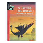 LIBROSAURIO:EL MISTERIO DRAGÓN DE OJOS DE FUEGO