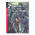 LIBROSAURIO:MARI PEPA Y CLUB DE LOS PIRADOS