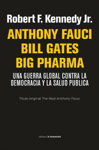 Anthony Fauci Bill Gates Big Pharma