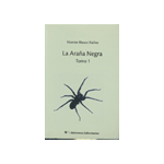 La araña negra. Tomo I