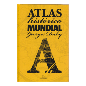 ATLAS HISTÓRICO MUNDIAL