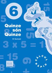 Quinze són quinze 6