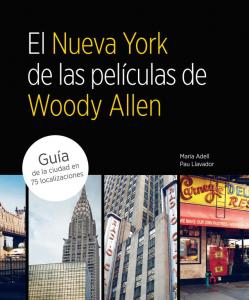 El Nueva York de las películas de Woody Allen