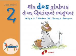 Els dos globus d en Quimet ruquet