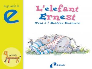 L elefant Ernest (e)