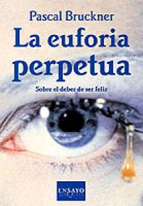 La euforia perpetua