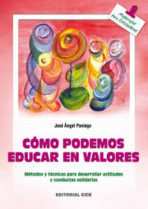 Cómo podemos educar en valores