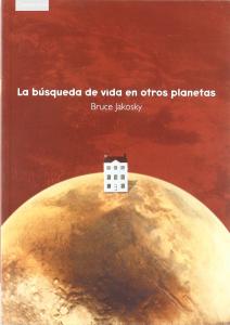 La busqueda de vida en otros planetas. Cambridge