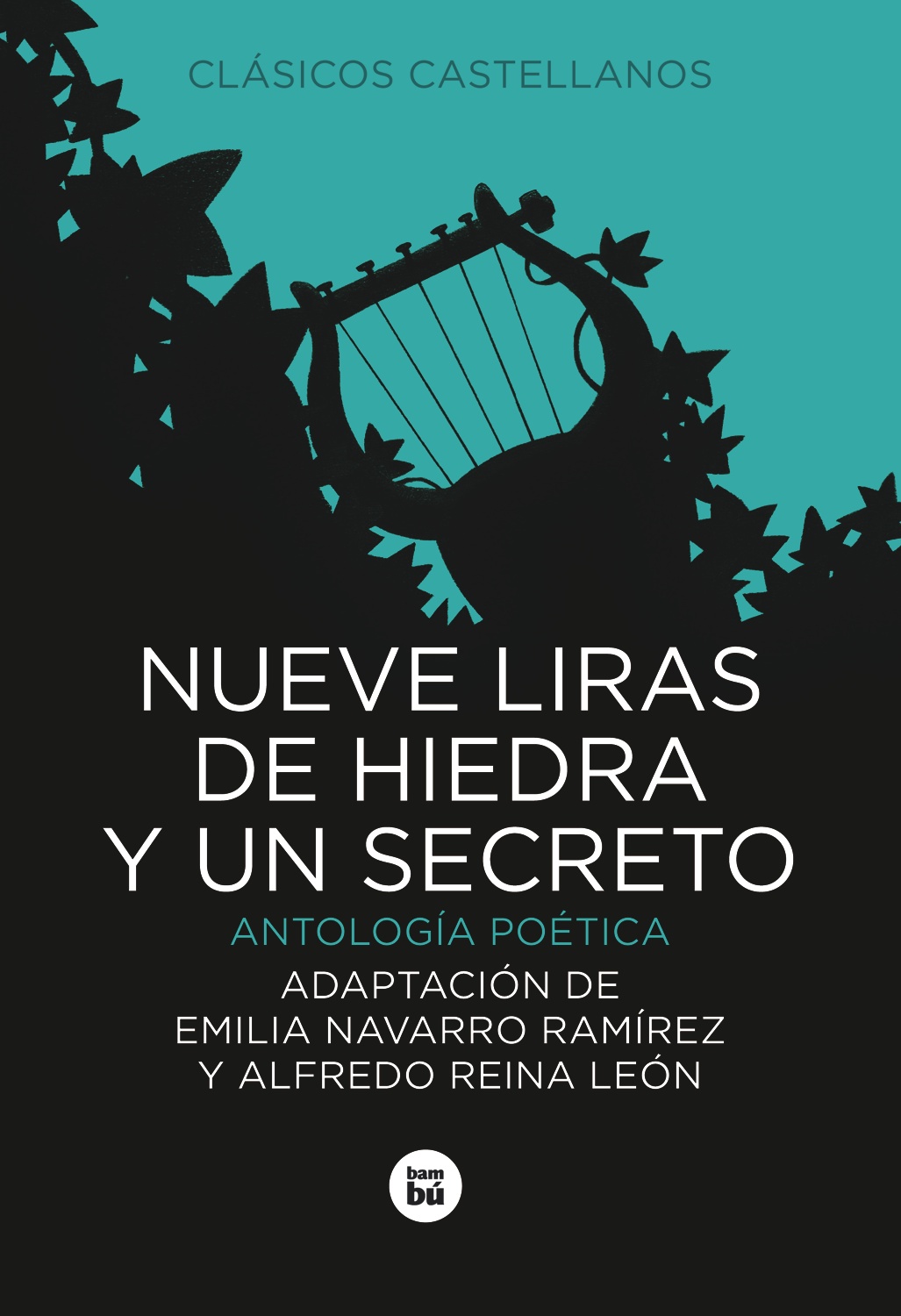 Nueve liras de hiedra y un secreto