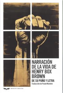 Narración de la vida de Henry Box Brown