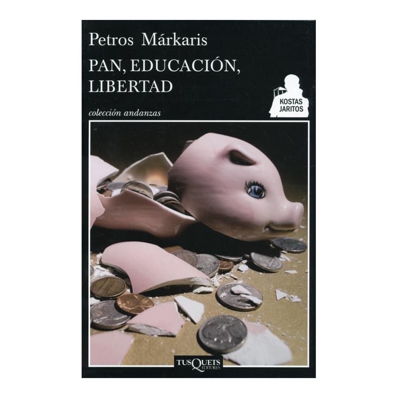 Pan, educación, libertad