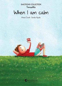 When I am calm