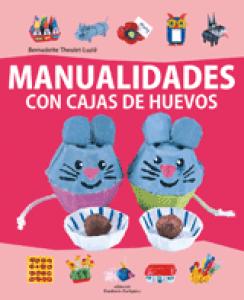 MANUALIDADES CAJAS DE HUEVOS