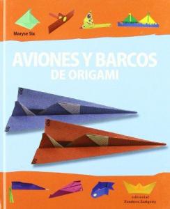 DI-AVIONES Y BARCOS ORIGAMI