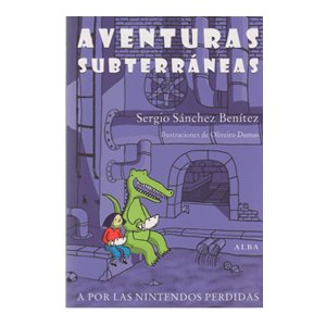 Aventuras subterráneas