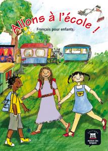 Allons à l école! Livre de l´éleve PluS CD