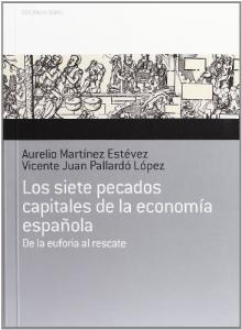 Los siete pecados capitales de la economía española