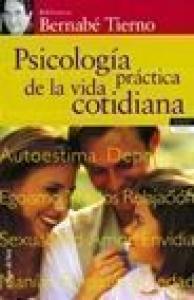 Psicología práctica de la vida cotidiana