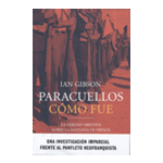 Paracuellos: cómo fue