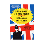 From Lost to the River and Speaking in Silver