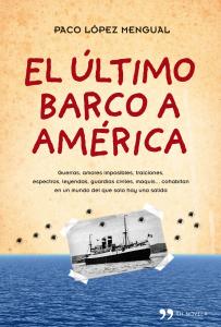 El último barco a América