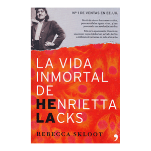 La vida inmortal de Henrietta Lacks