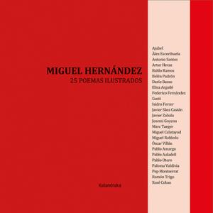 Miguel Hernández, 25 poemas ilustrados