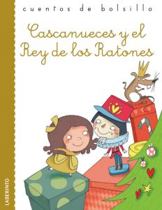 Cascanueces y el Rey de los Ratones