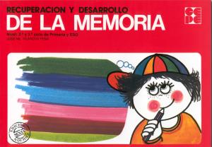 Recuperación y Desarrollo de la Memoria