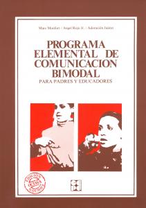 Programa Elemental de Comunicación Bimodal. Para padres y educadores