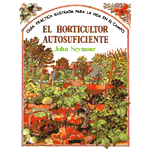 EL HORTICULTOR AUTOSUFICIENTE